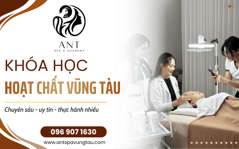 khóa học hoạt chất Vũng Tàu
